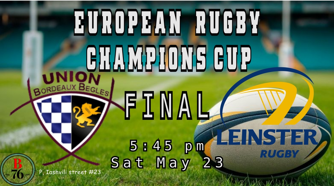 European Rugby Champions Cup final · Bordeaux v Leinster