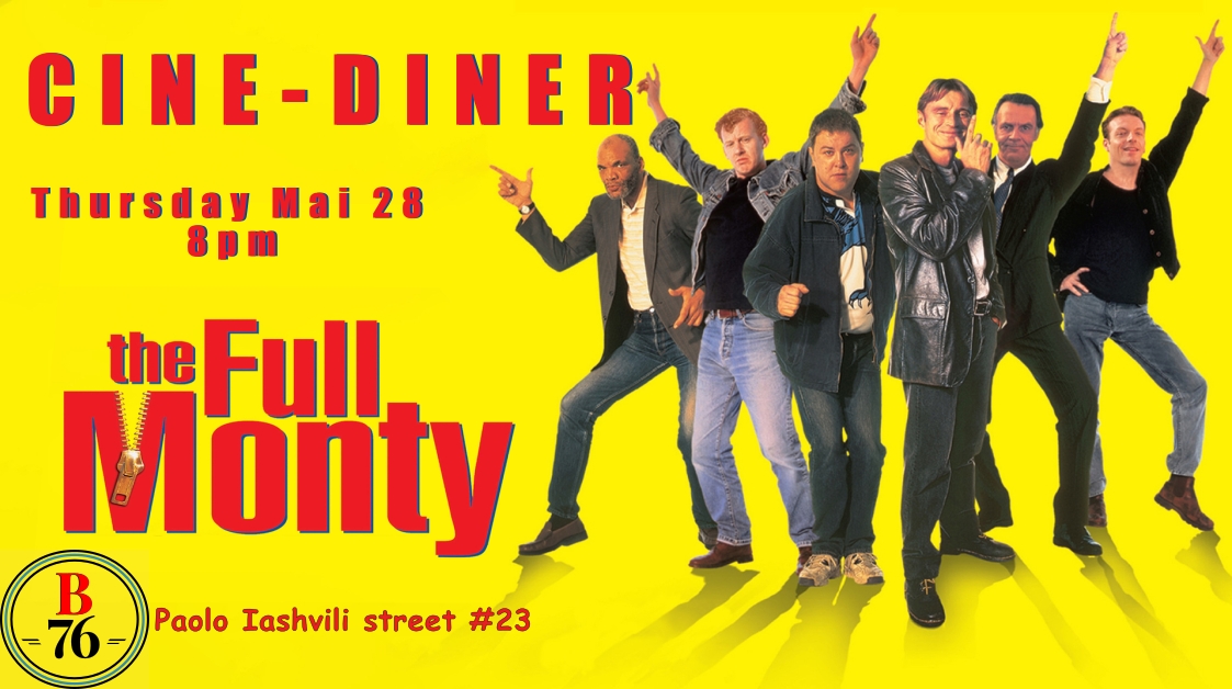 Cine-Diner — The Full Monty